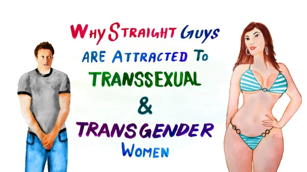 Straight Men Attracted to Transgender Woman